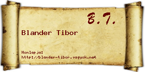 Blander Tibor névjegykártya